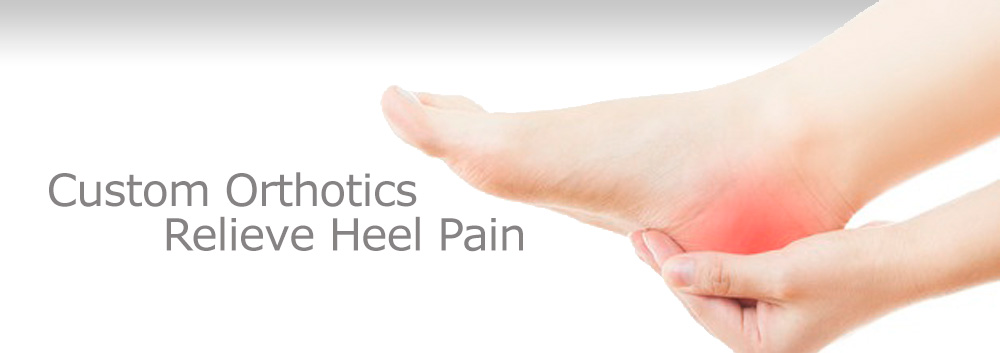 orthotics for heel pain